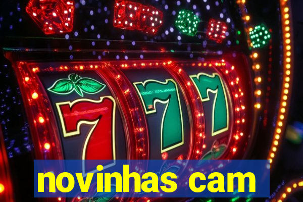 novinhas cam